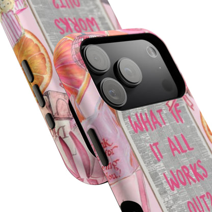 Pink "What If It All Works Out?" Collage Phone Case