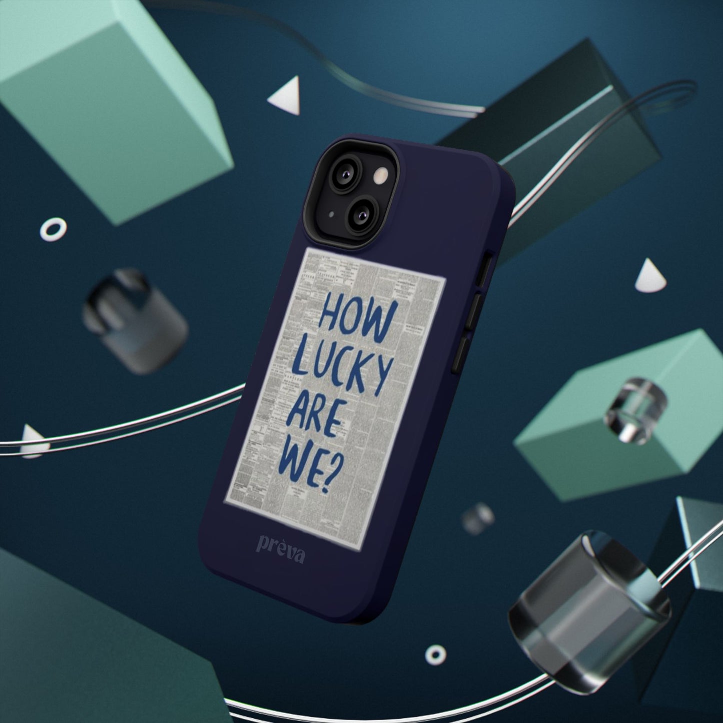 Navy How Lucky Are We Phone Case
