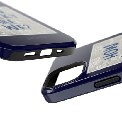 Navy How Lucky Are We Phone Case