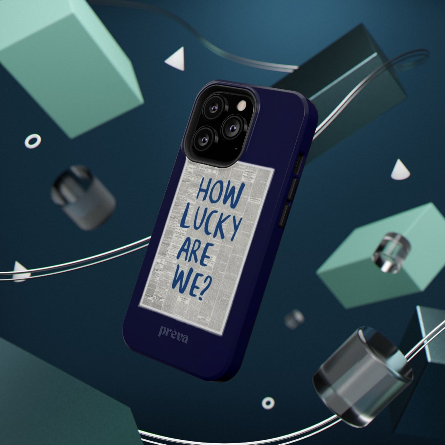 Navy How Lucky Are We Phone Case
