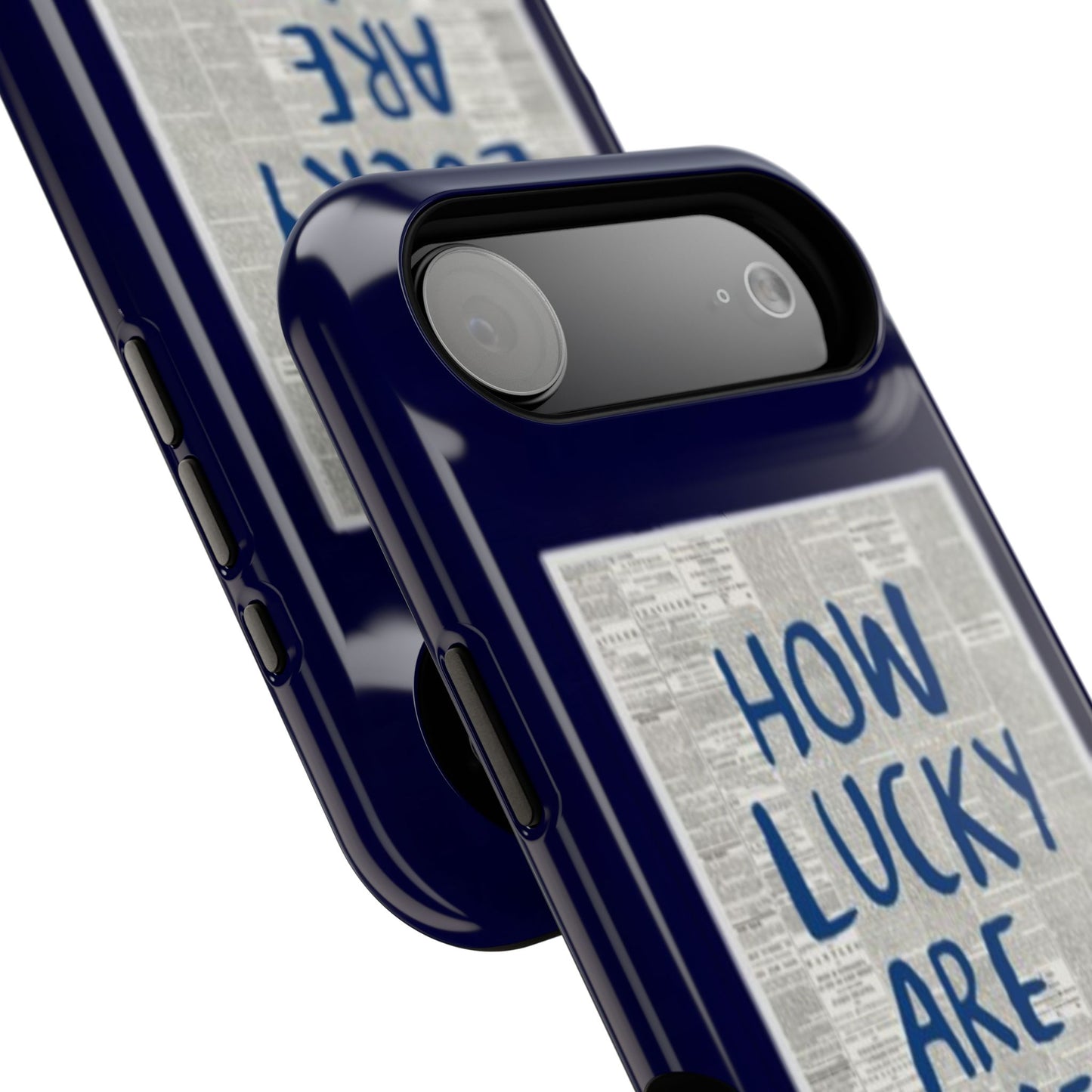 Navy How Lucky Are We Phone Case