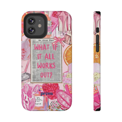 Pink "What If It All Works Out?" Collage Phone Case